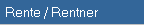 Rente / Rentner